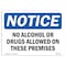 Signmission OSHA Notice Sign, NOTICE No Alcohol Or Drugs Allowed, 10in X 7in Decal, 7" W, 10" L, Portrait OS-NS-D-710-V-16001 - alternate 1